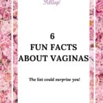 Weird facts about the vagina