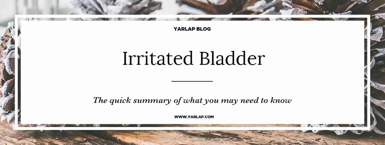 Irritated Bladder