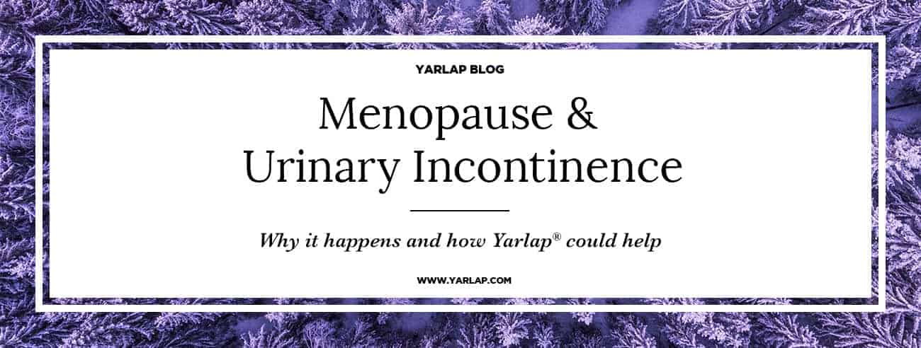 Menopause and Urinary Incontinence