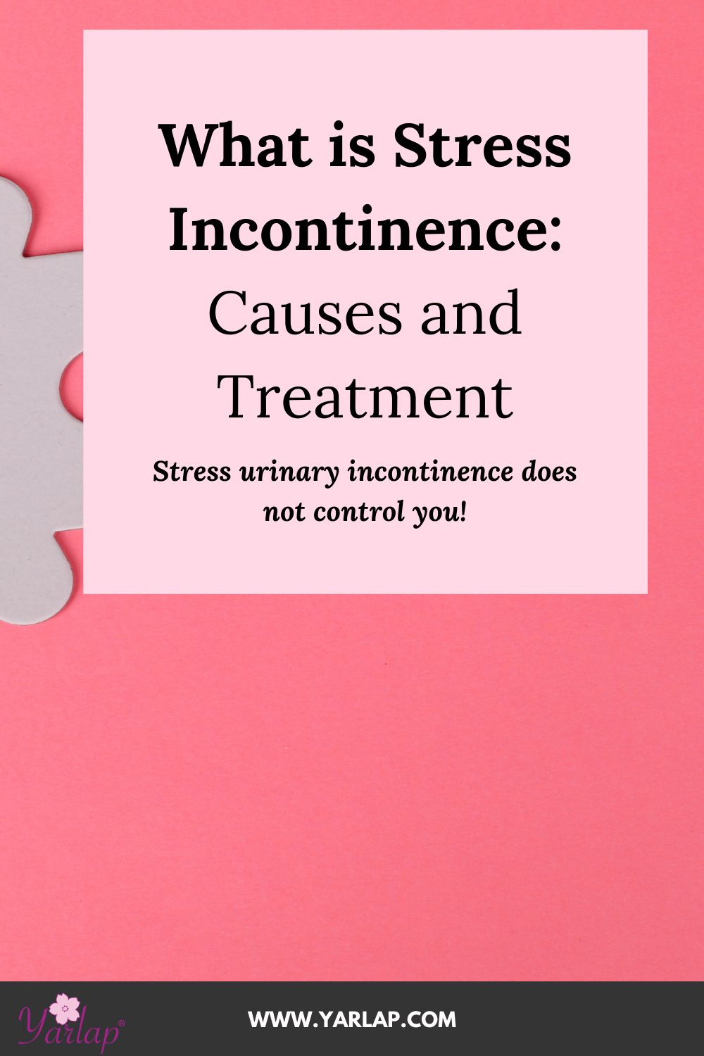 What Is Stress Incontinence Causes And Treatment